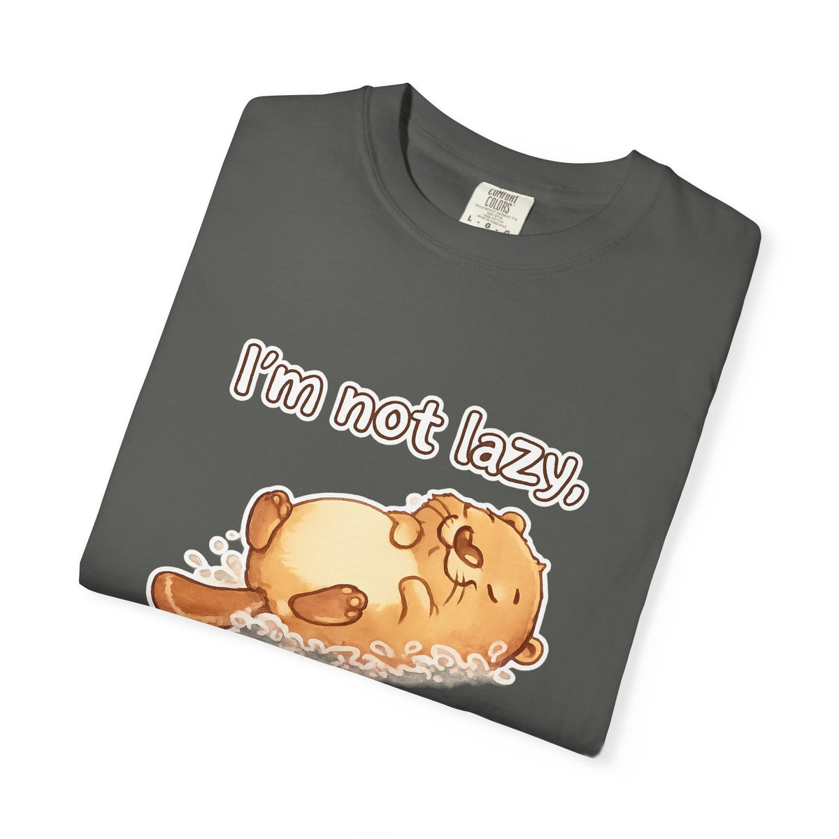 Funny 'I'm Not Lazy, I'm in Energy Saving Mode' T-Shirt