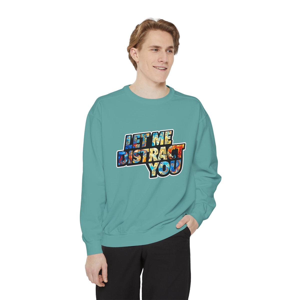 Let Me Distract You Sweatshirt — Colorful Retro Graphic Crewneck