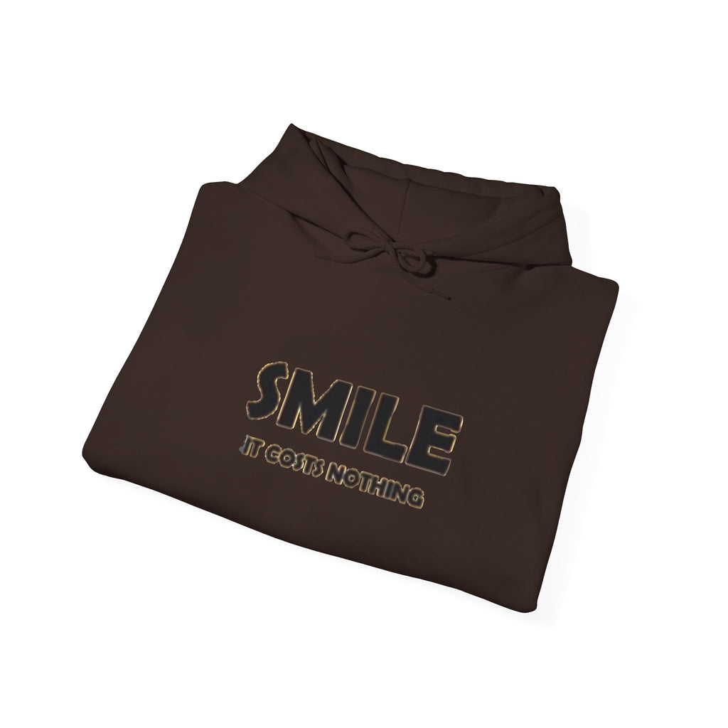 Smile It Costs Nothing Hoodie — Minimalist Positive Message Hooded Sweatshirt