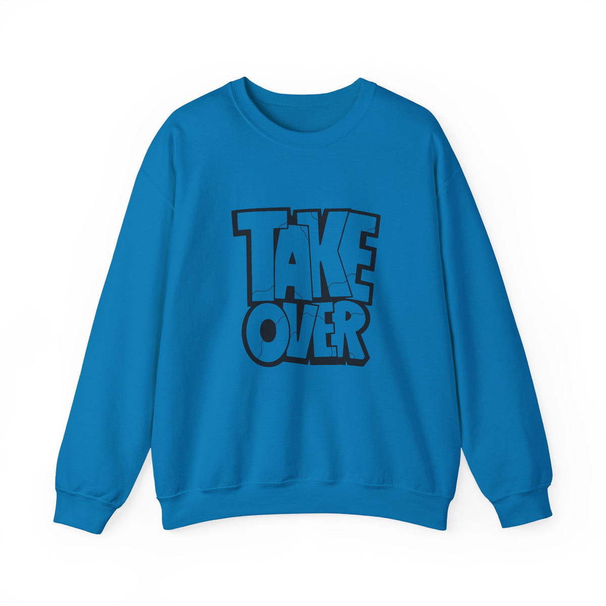 Take Over Crewneck Sweatshirt — Bold Streetwear Graphic Pullover