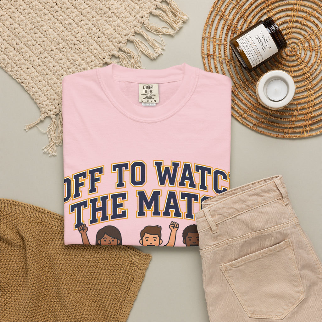 Off to Watch the Match T-Shirt — 'With My Crew' Sports Fan Tee