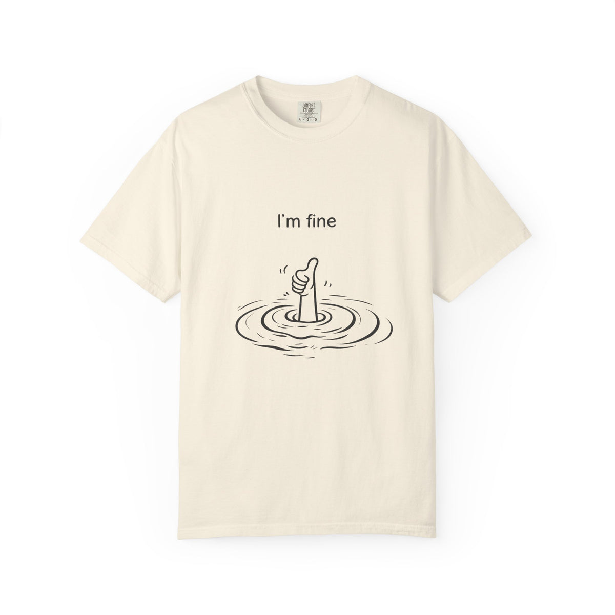 I’m Fine T-Shirt — Minimal Funny Tee with Thumbs-Up Drowning Illustration