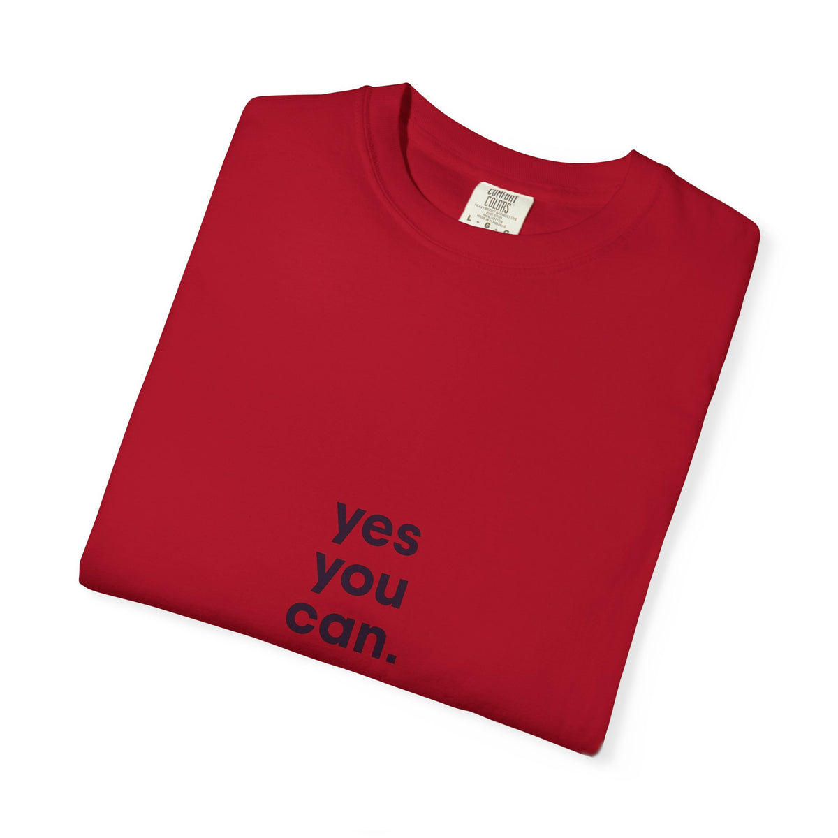Yes You Can T-Shirt — Minimal Motivational Tee
