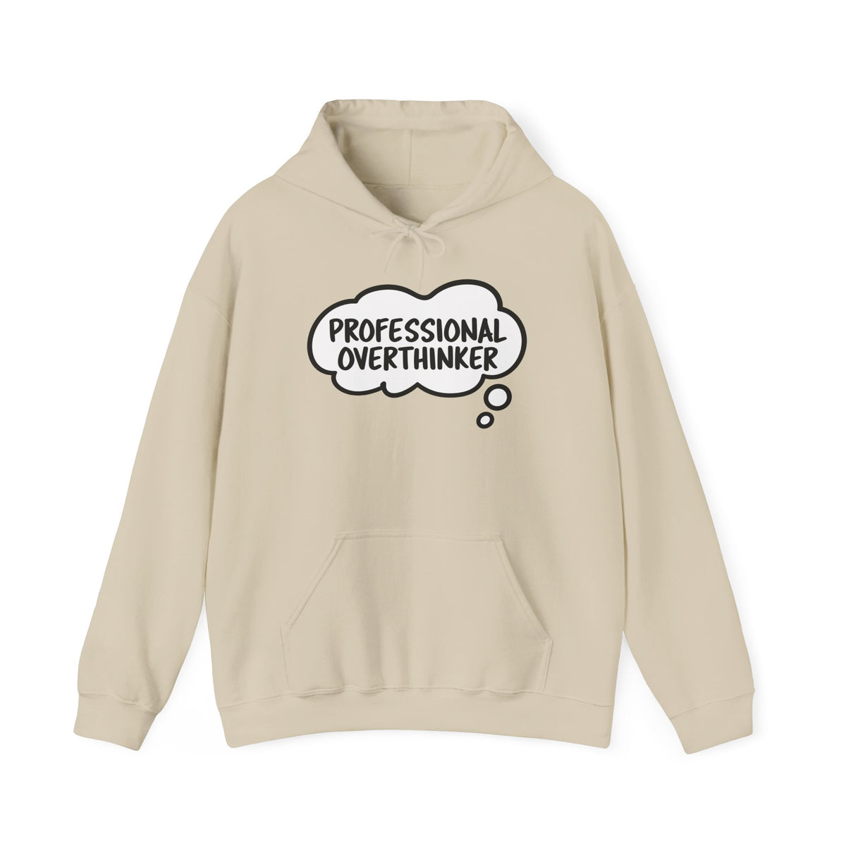 Professional Overthinker Hoodie - Funny Thought Bubble Sweatshirt for Overthinkers