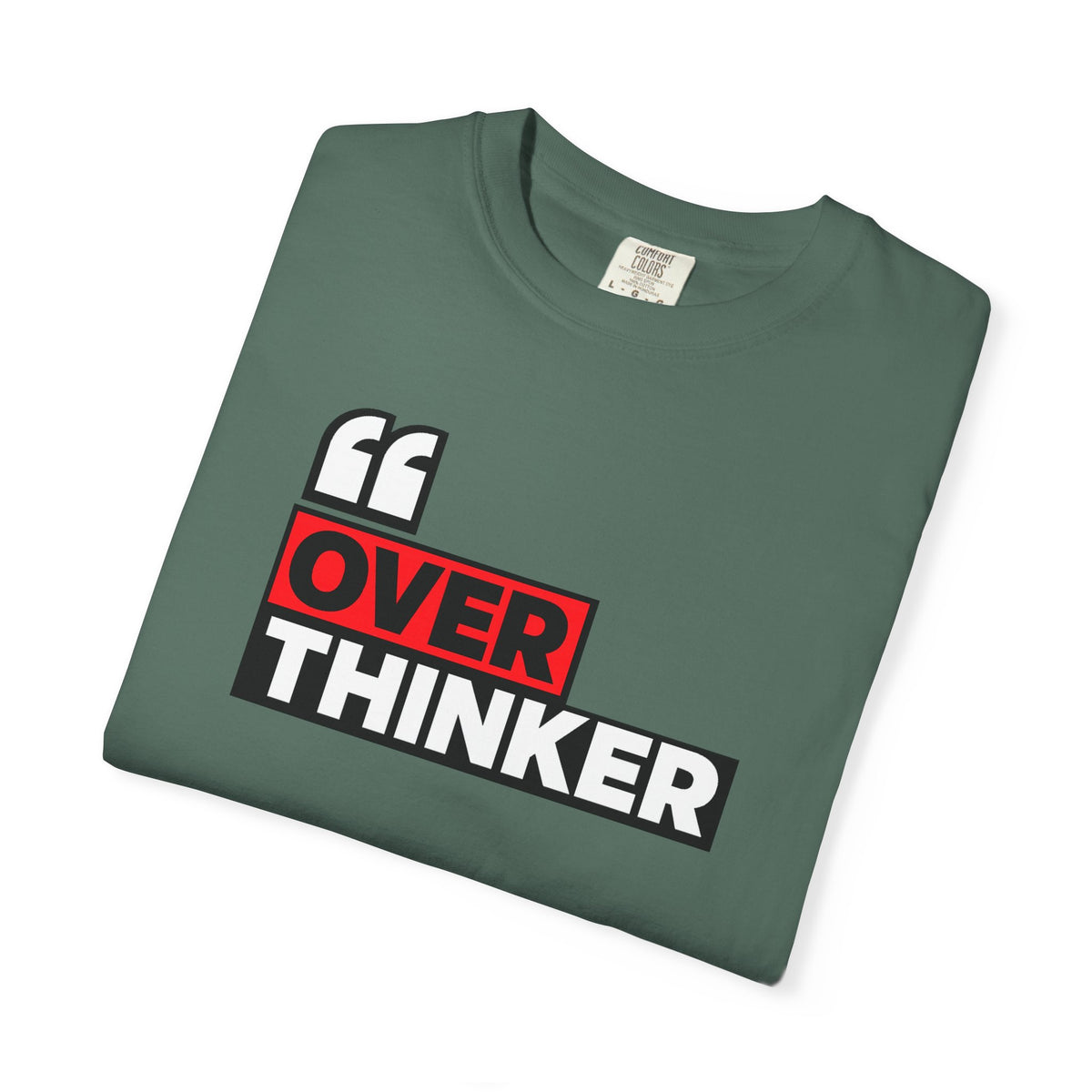 Overthinker Graphic T-Shirt — Bold Red & Black Text Tee