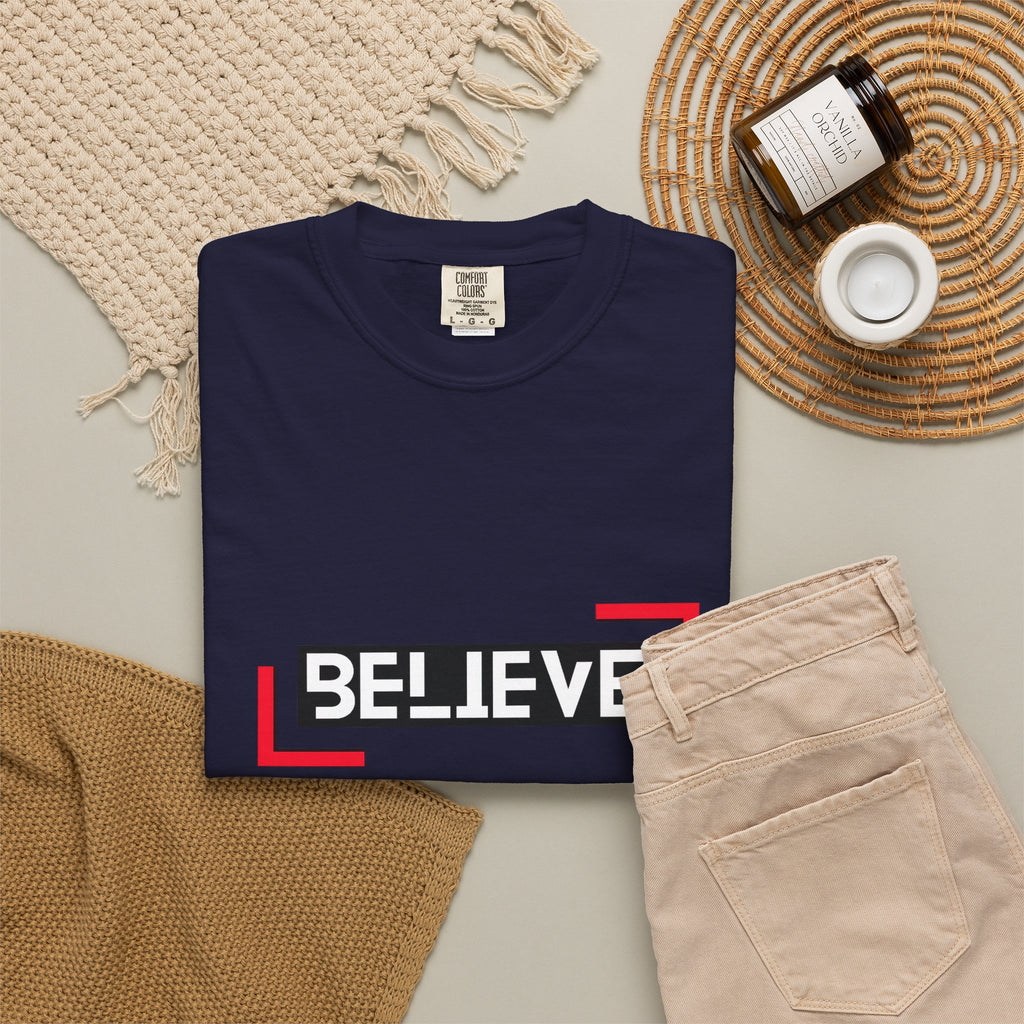 Believe Graphic T-Shirt — Bold Motivational Tee