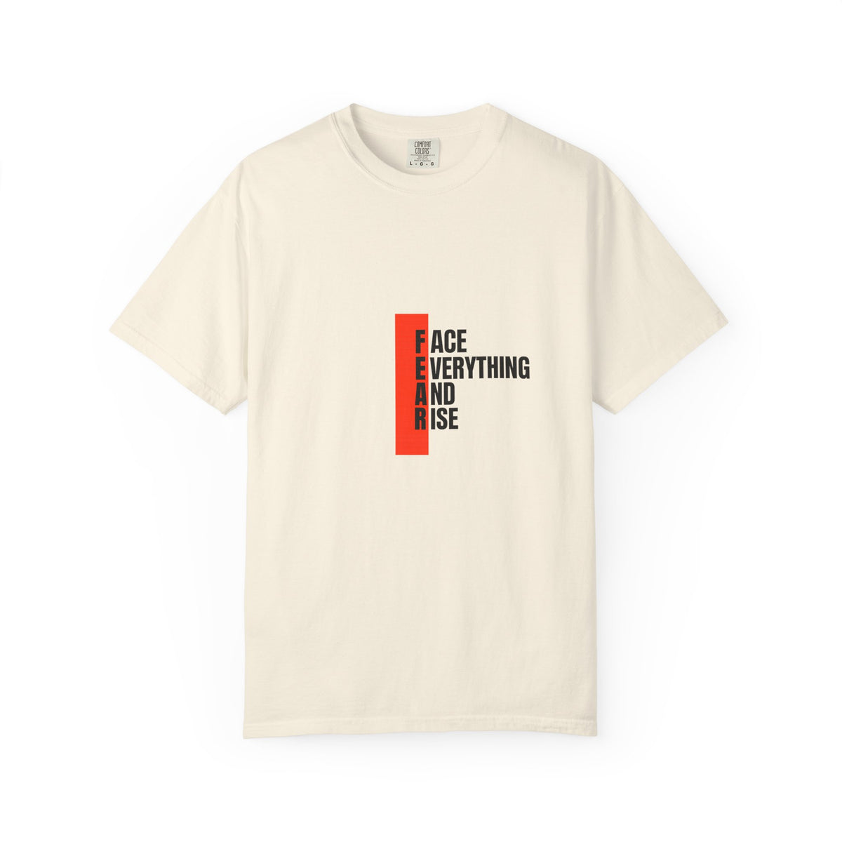 Motivational T-Shirt — "FEAR: Face Everything And Rise" Bold Red Accent