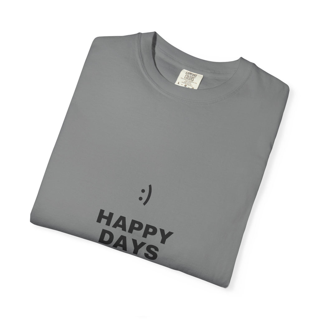 Happy Days T-Shirt — Minimal Smiley Graphic Tee