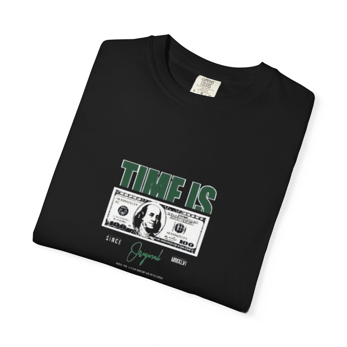 Money Vibe T-Shirt — "TIME IS" Graphic Dollar Bill Tee