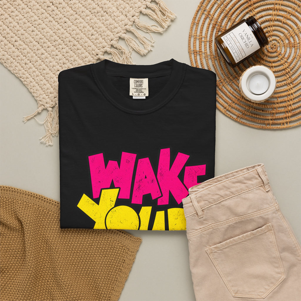 Wake Your Mind Up Graphic T-Shirt