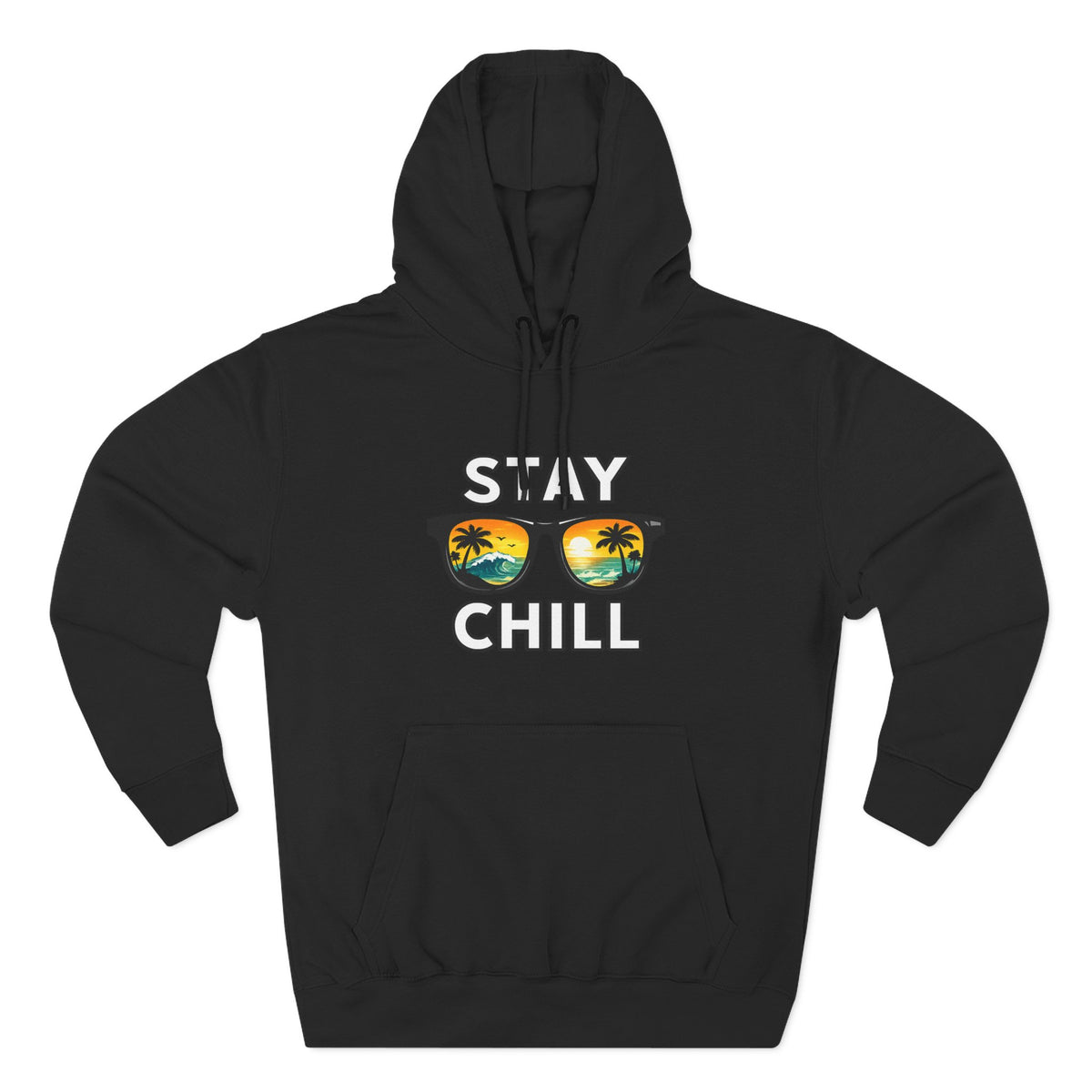 Stay Chill Sunglasses Hoodie — Casual Beach Vibe Pullover