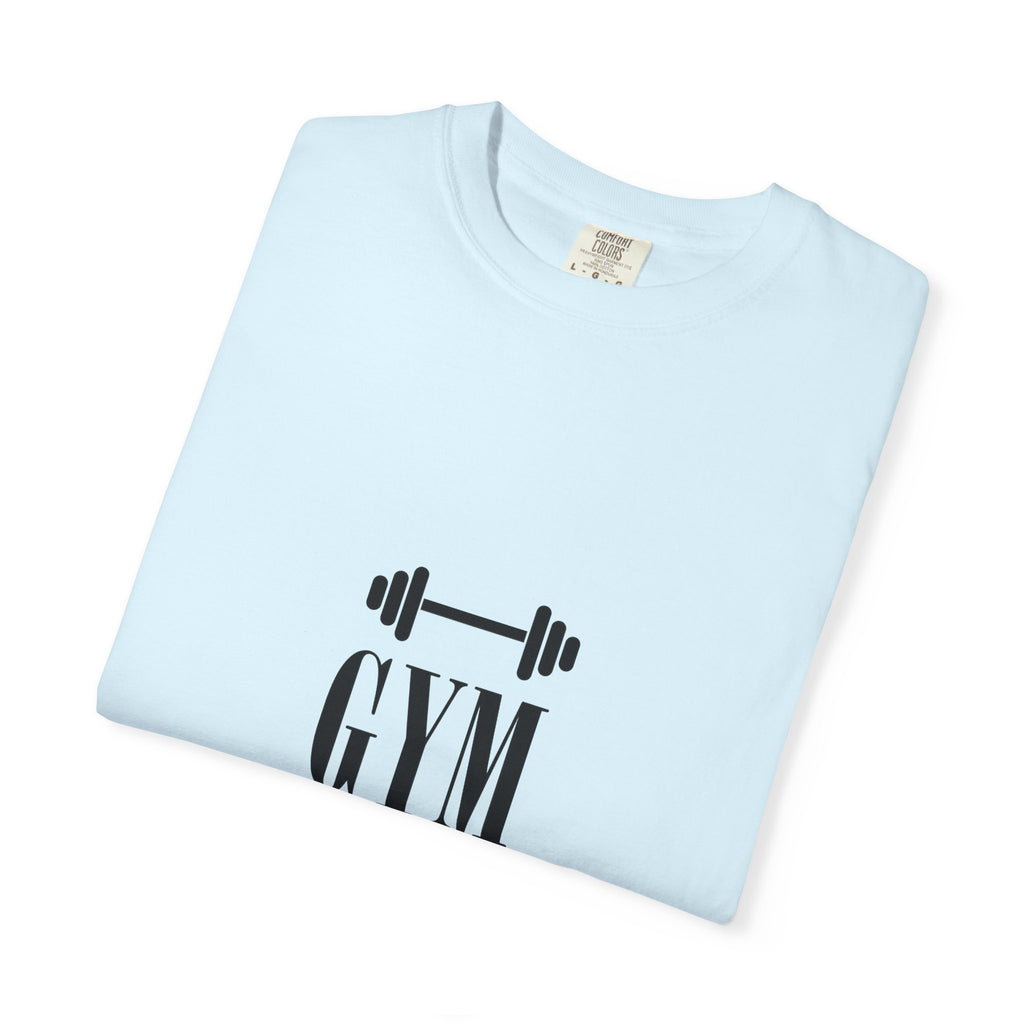 Gym Mode On T-Shirt
