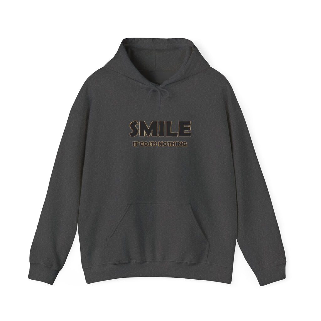 Smile It Costs Nothing Hoodie — Minimalist Positive Message Hooded Sweatshirt