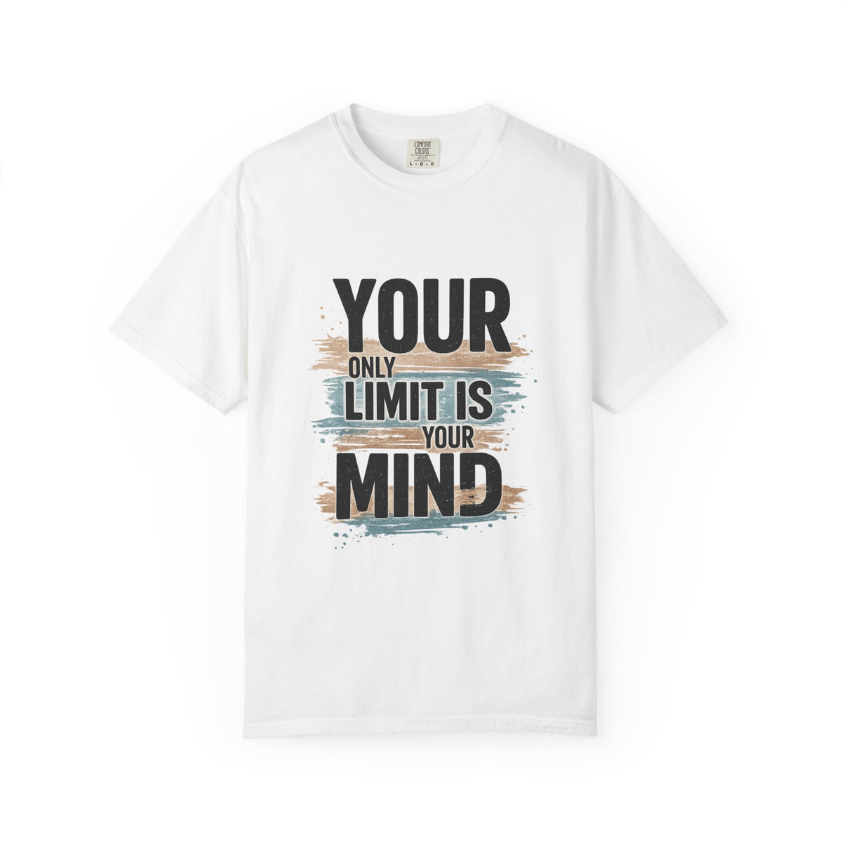 Inspirational Graphic T-Shirt — "Your Only Limit Is Your Mind" Motivational Tee