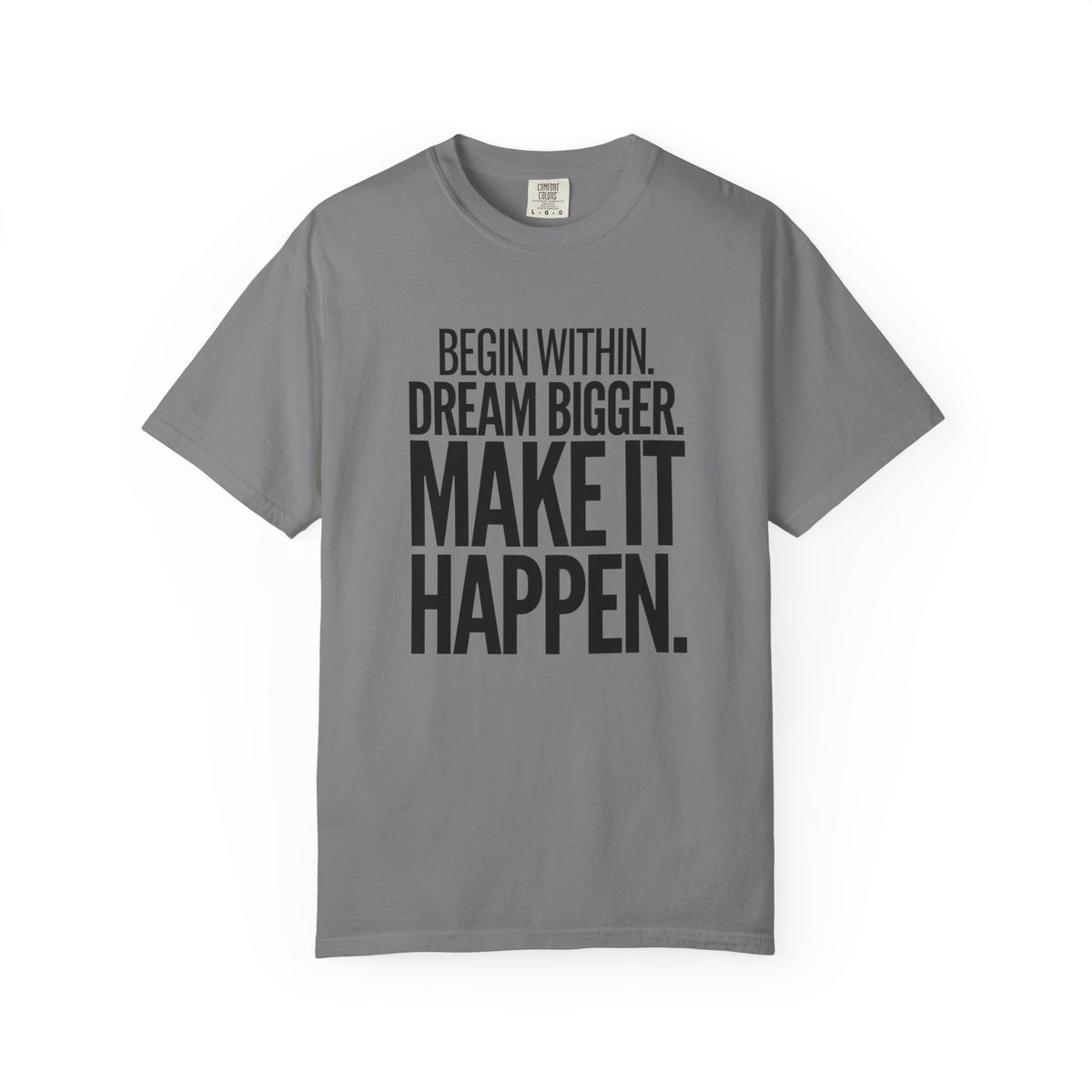 Make It Happen Motivational T-Shirt