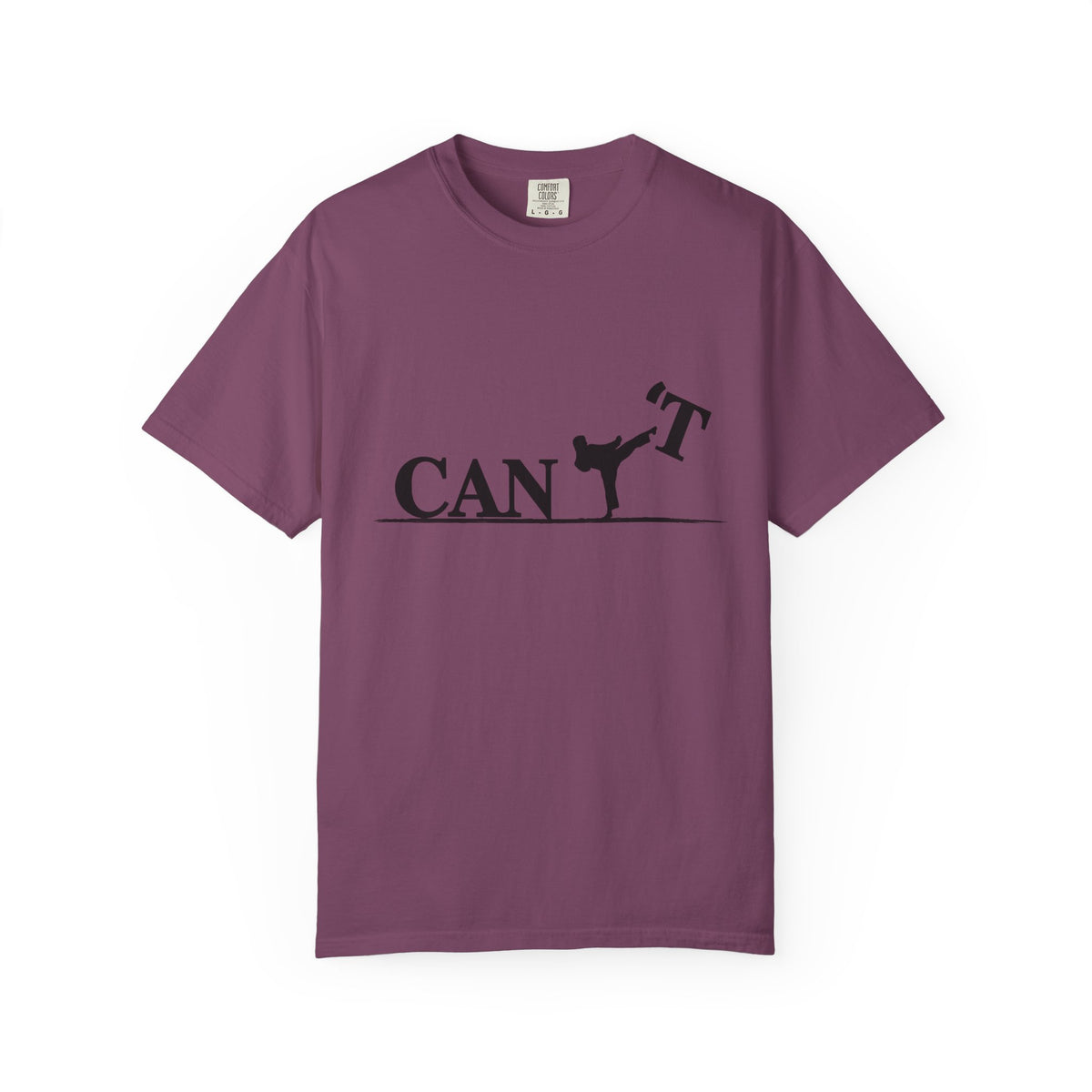 T-Shirt — 'CAN'T' Motivational Graphic Tee (Silhouette Kicking Apostrophe)