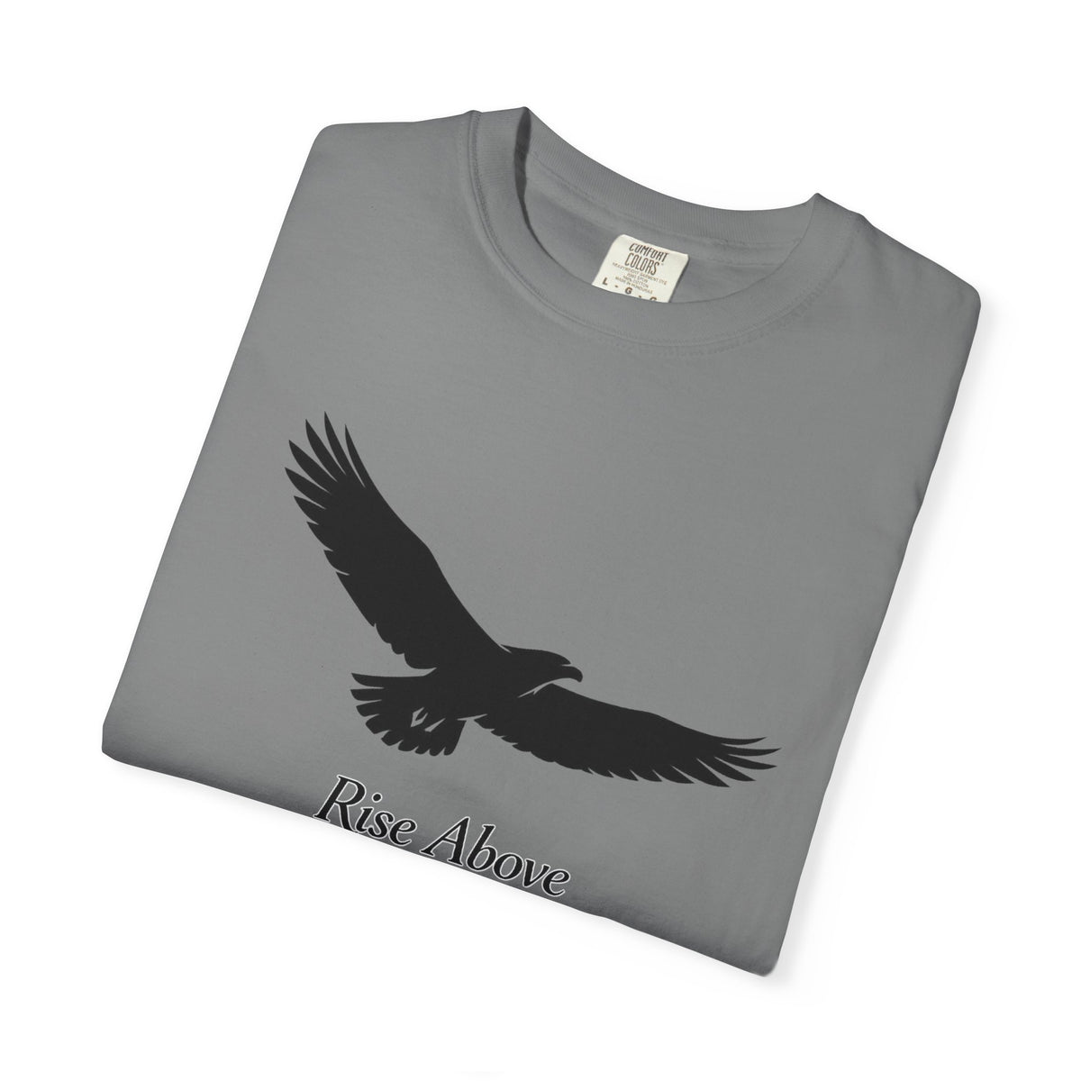 Rise Above Eagle T-Shirt — Inspirational Eagle Graphic Tee