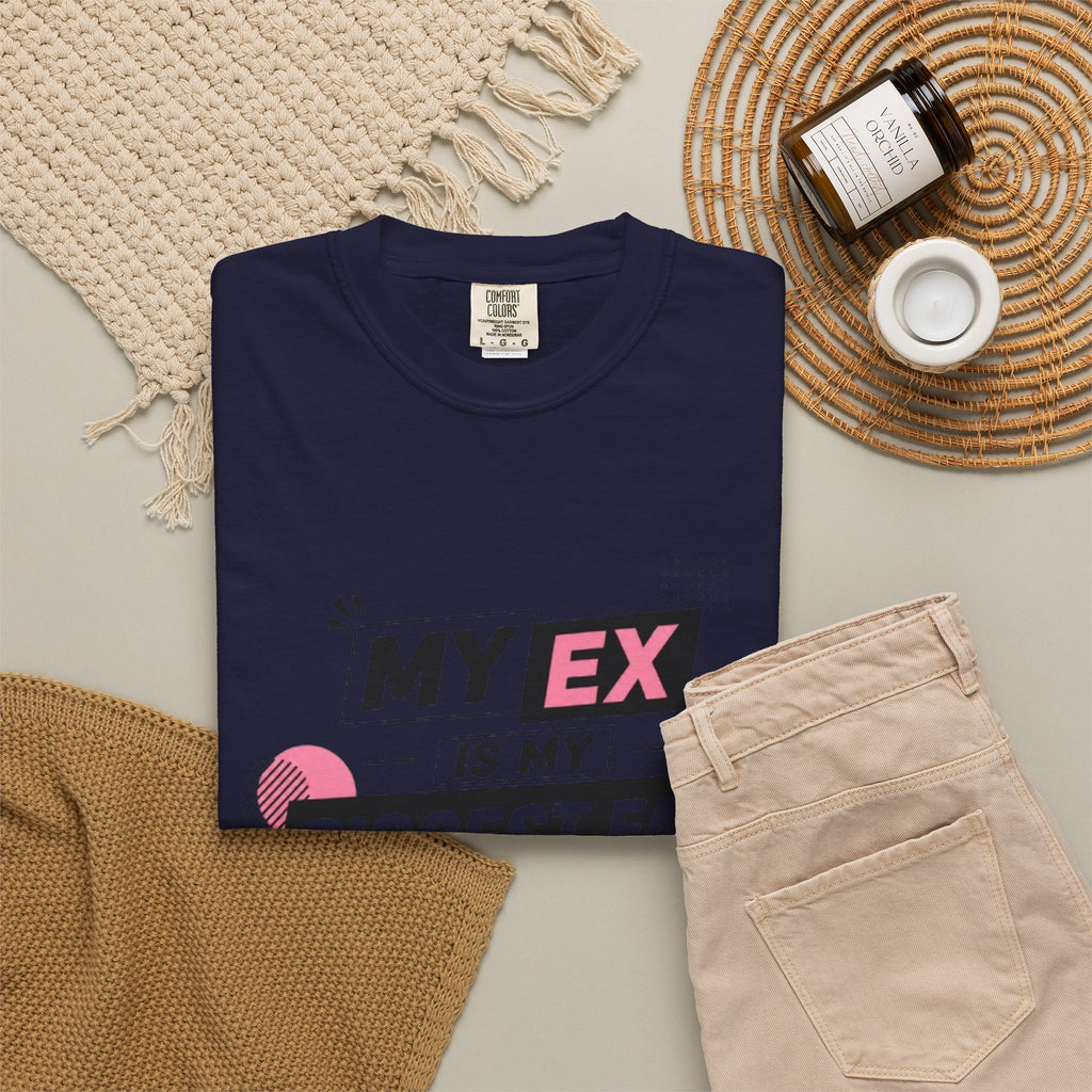 Funny Graphic T-Shirt — "My Ex Is My Biggest Fan" Retro Pink & Black